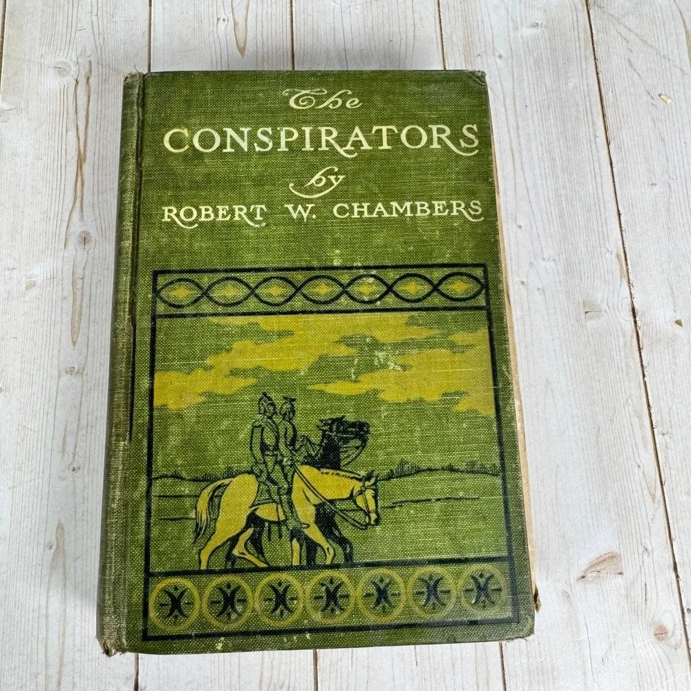 The Conspirators Robert W. Chambers 1899  A.L. Burt HC Antique Romance Novel